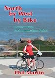 North by west by bike : further adventures across Britain on back roads and byways