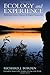 Ecology and Experience: Reflections from a Human Ecological Perspective
