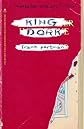 King Dork[ KING DORK ] by Portman, Frank (Author) Feb-12-08[ Paperback ]