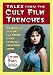 Search : Tales from the Cult Film Trenches: Interviews with 36 Actors from Horror, Science Fiction and Exploitation Cinema