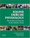 Equine Exercise Physiology: The Science of Exercise in the Athletic Horse