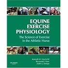 Equine Exercise Physiology: The Science of Exercise in the Athletic Horse by Kenneth W. Hinchcliff BVSc(Hons) MS PhD Dipl ACVIM, Raymond J. Geor BVSc MVSc PhD, and Andris J. Kaneps DVM PhD Diplomate ACVS