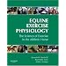 Equine Exercise Physiology: The Science of Exercise in the Athletic Horse