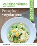PETITS PLATS V�G�TARIENS : � TABLE EN...