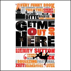 Get Me Out of Here (Unabridged)