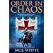 Order in Chaos: Bk. 3 (Templar Trilogy 3)