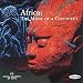 Music : Africa: The Music of a Continent