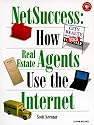 NetSuccess: How Real Estate Agents Use the Internet (Songline Guides)