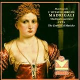 Monteverdi: Eighth Book of Madrigals 1638 -Madrigals of War