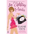 An Uplifting Murder: Josie Marcus, Mystery Shopper (josie, Marcus Mystery