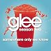 Glee Cast - Somewhere Only We Know (Glee Cast Version)