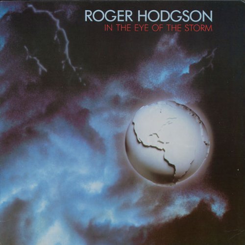 Roger Hodgson In the eye of the storm (ex Supertramp)