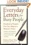Everyday Letters for Busy People: Hundreds of Samples You Can Adapt at a Moment's Notice