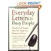 Everyday Letters for Busy People: Hundreds of Samples You Can Adapt at a Moment's Notice