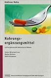 Produkt-Bild: Nahrungserg&auml;nzungsmittel: und erg&auml;nzende bilanzierte Di&auml;ten