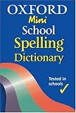 Oxford Mini School Spelling Dictionary