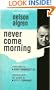 Never Come Morning