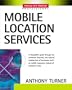 Mobile Location Services