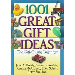 1001 Great Gift Ideas: The Gift-Giving Organizer