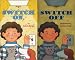 Books : Switch On, Switch Off (Let's Read-And-Find-Out Science)
