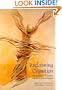 Reclaiming Cognition: The Primacy of Action, Intention and Emotion (Journal of Consciousness Studies)