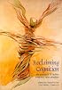 Reclaiming Cognition: The Primacy of Action, Intention and Emotion (Journal of Consciousness Studies)