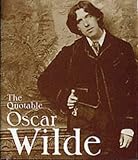 Review Running Press Miniature Editions  / The Quotable Oscar Wilde (Miniature Editions)