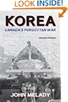 Korea: Canada's Forgotten War