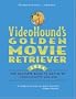 Videohound's Golden Movie Retriever 2004
