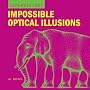 SuperVisions: Impossible Optical Illusions (Supervisions)