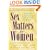 Sex Matters for Women: A Complete Guide to Taking Care of Your Sexual Self
