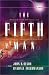 The Fifth Man (Oxygen Series, Book 2)
