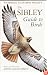 The Sibley Guide to Birds (Audubon Society Nature Guides Ser.)