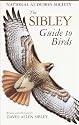 The Sibley Guide to Birds