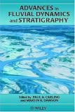 Advances in Fluvial Dynamics and Stratigraphy