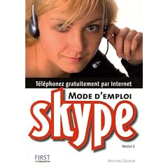 Skype : Mode d'emploi