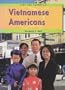 Vietnamese Americans (We Are America)