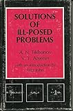 Solutions of ill posed problems