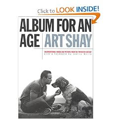 Album for an Age: Unconventional Words and Pictures from the Twentith Century