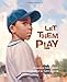 Let Them Play