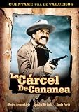 La Carcel de Cananea