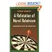 A Refutation of Moral Relativism: Interviews With an Absolutist
