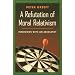 Refutation of Moral Relativism: Interviews with an Absolutist