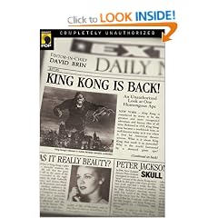 King Kong is Back!: An Authorized Look at One Humongous Ape!: An Unauthorized Look at One Humongous Ape! (Smart Pop Series)