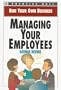 Managing Your Employees (Run Your Own Business)