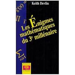 Les �nigmes math�matiques du 3e mill�naire : Les 7 grands probl�mes non r�solus � ce jours