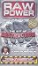 Raw Power - The Art Of Destruction [VHS]