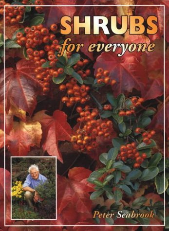 Shrubs for Everyone