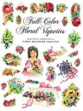 Full-Color Floral Vignettes (Dover Pictorial Archive Series)