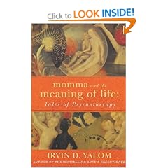 Momma and the Meaning of Life: Tales of Psychotherapy